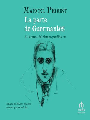 cover image of La parte de Guermantes "Le Côté de Guermantes"